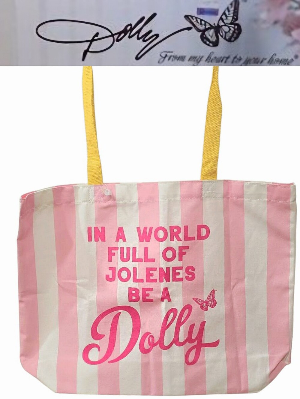 Dolly Parton Stripe 'In A World Full Of Jolene's, Be A Dolly' Tote Bag- Pink